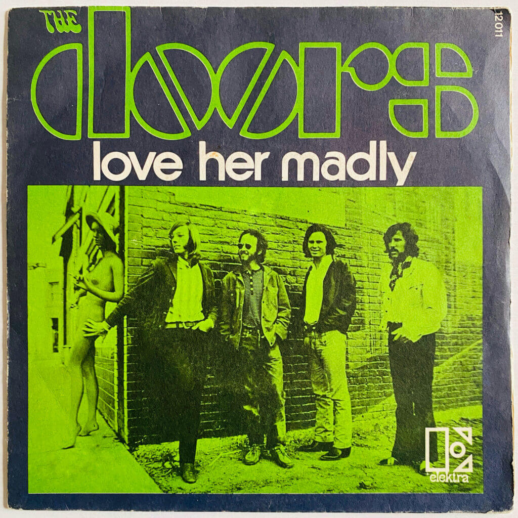 The Doors - Love Her Madly, pochette